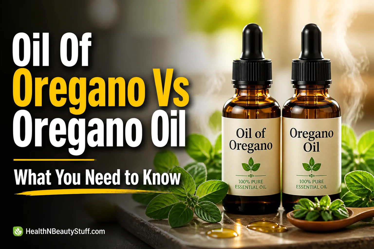 Oil of Oregano vs Oregano Oil: What Is the Difference?